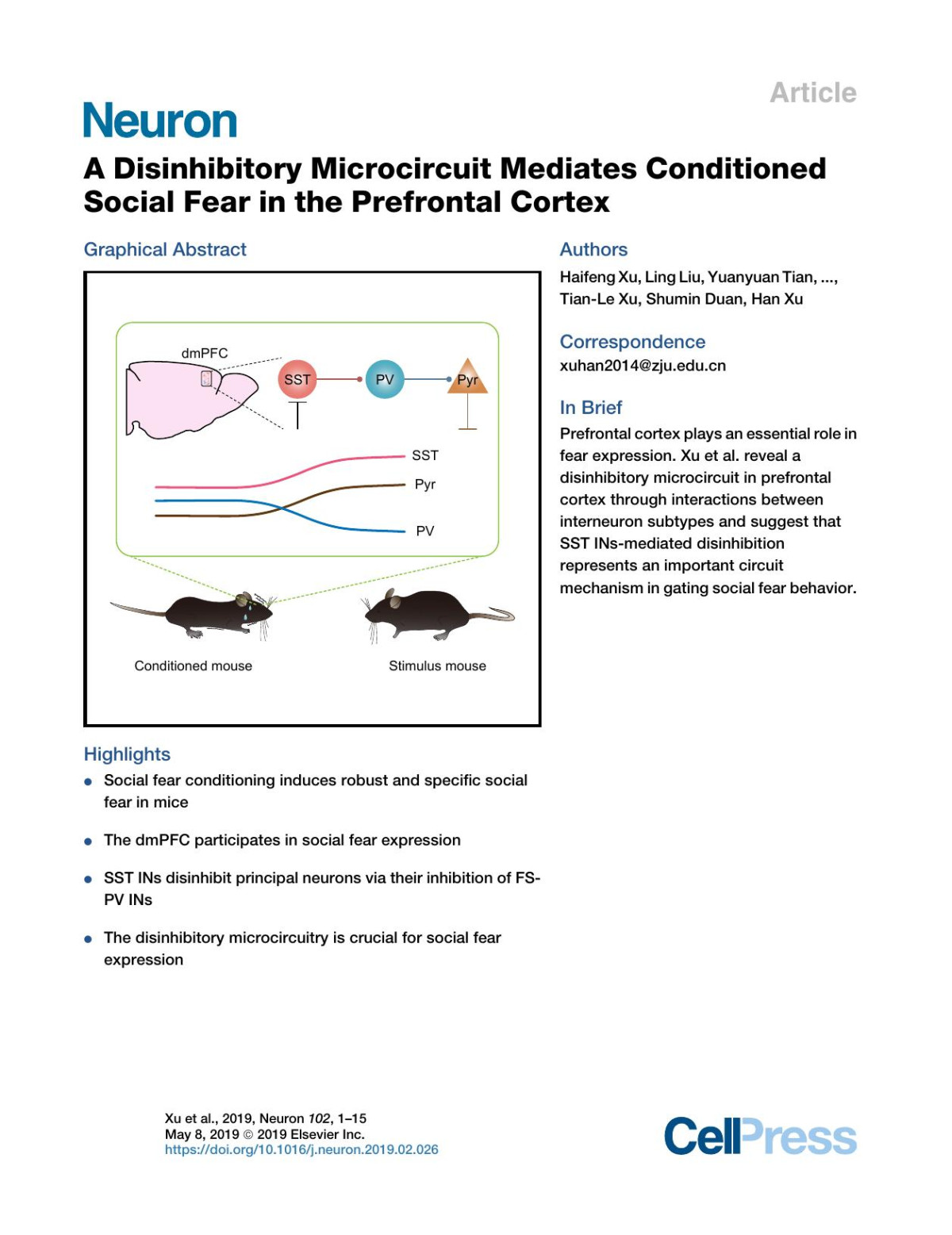 A Disinhibitory Microcircuit Mediates Conditioned Social Fear In The Prefrontal Cortex Haifeng Xu Ling Liu Yuanyuan Tian Jun Wang Jie Li Junqiang Zheng Hongfei Zhao Miao He Tianle Xu Shumin Duan Han Xu