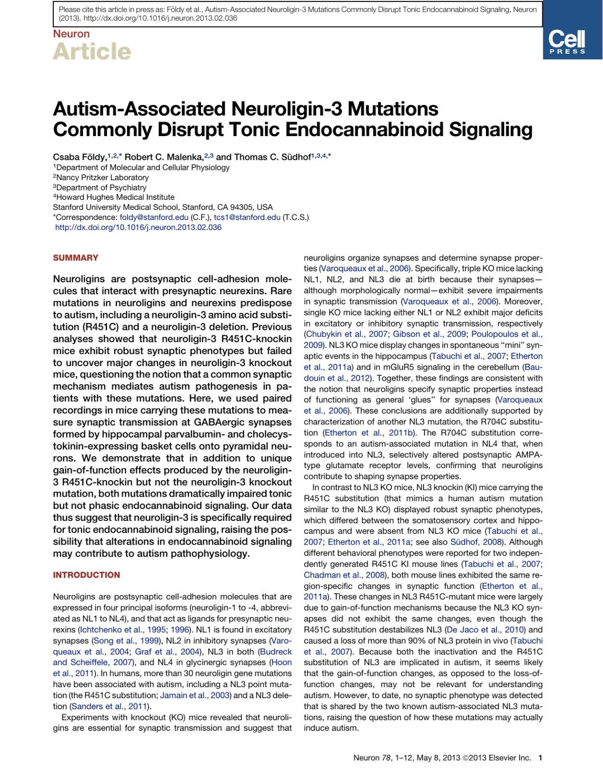 Autismassociated Neuroligin3 Mutations Commonly Disrupt Tonic Endocannabinoid Signaling Csaba Fldy Robertc Malenka Thomasc Sdhof