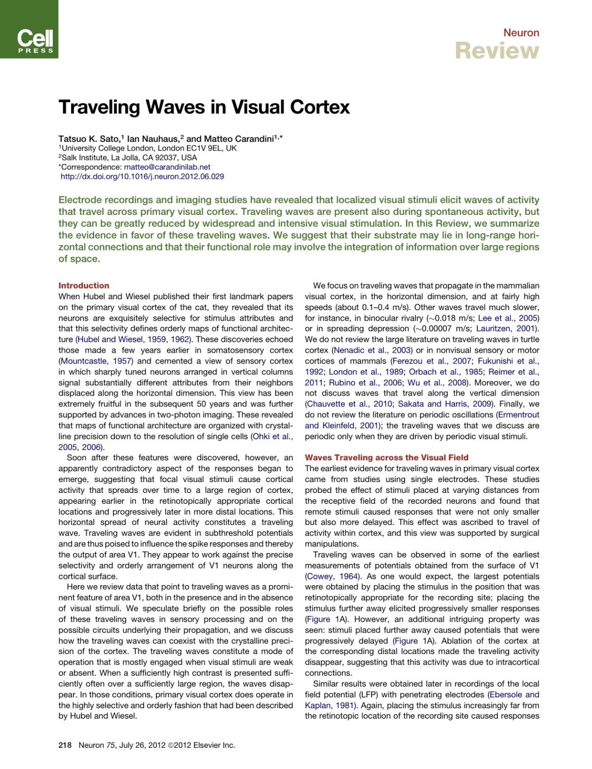 Traveling Waves In Visual Cortex Tatsuonbspk Sato Ian Nauhaus Matteo Carandini Ian Nauhaus Matteo Carandini