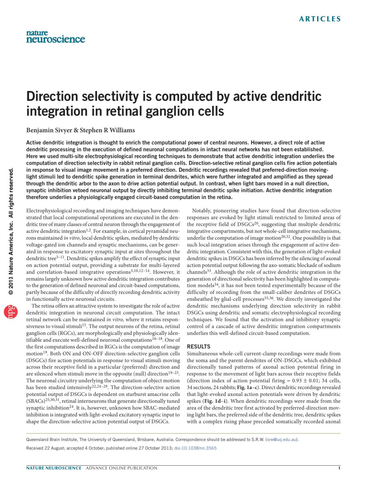 Direction Selectivity Is Computed By Active Dendritic Integration In Retinal Ganglion Cells Benjamin Sivyer Stephen R Williams