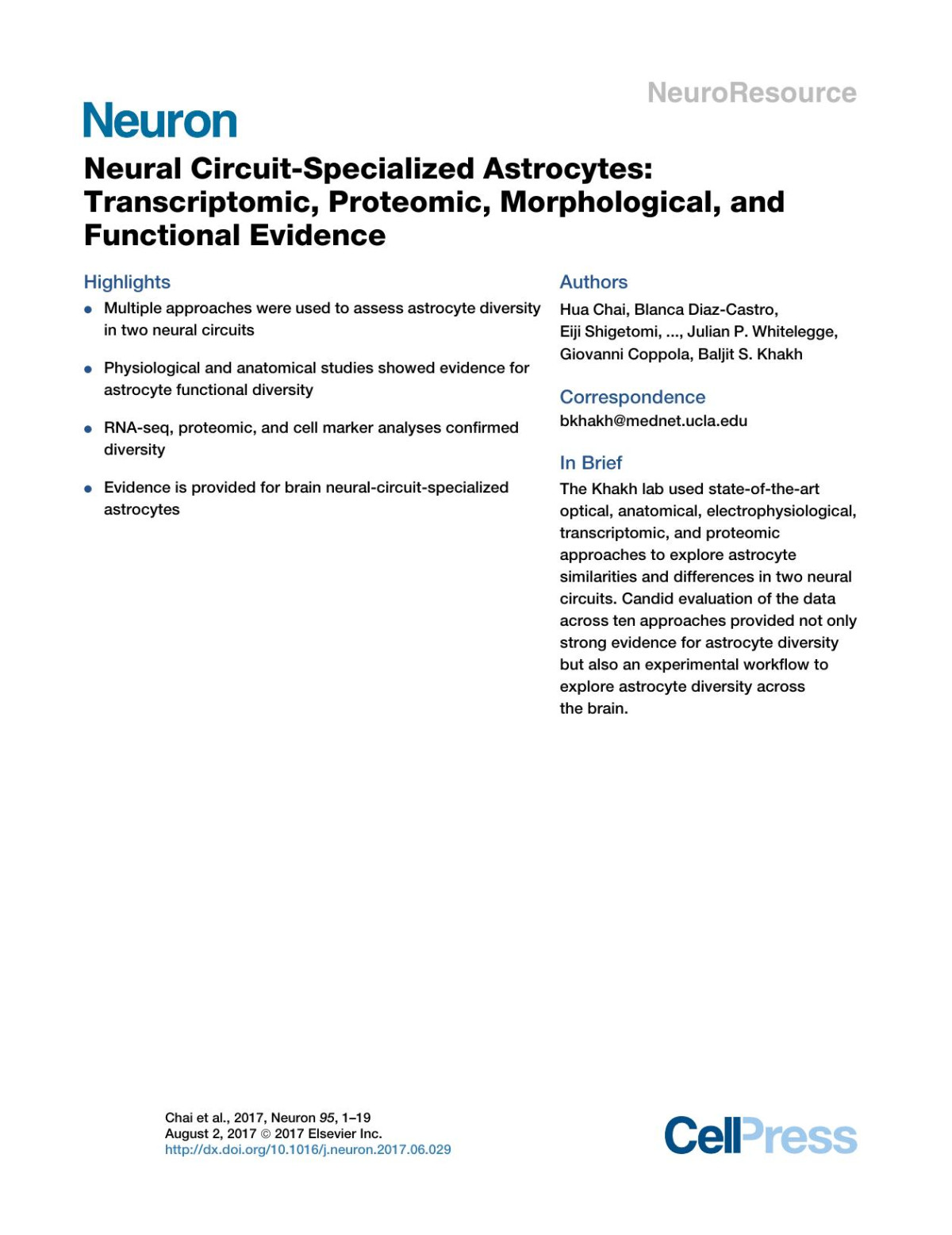 Neural Circuitspecialized Astrocytes Transcriptomic Proteomic Morphological And Functional Evidence Hua Chai Blanca Diazcastro Eiji Shigetomi Emma Monte Jchristopher Octeau Xinzhu Yu Whitaker Cohn Pradeeps Rajendran Thomasm Vondriska Julianp Whitelegge Giovanni Coppola Baljits Khakh