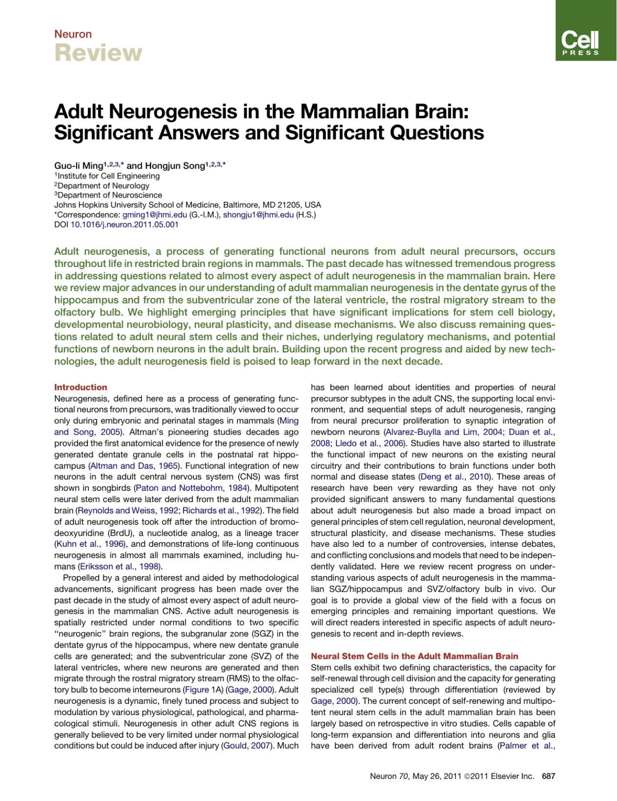 Adult Neurogenesis In The Mammalian Brain Significant Answers And Significant Questions Guoli Ming Hongjun Song