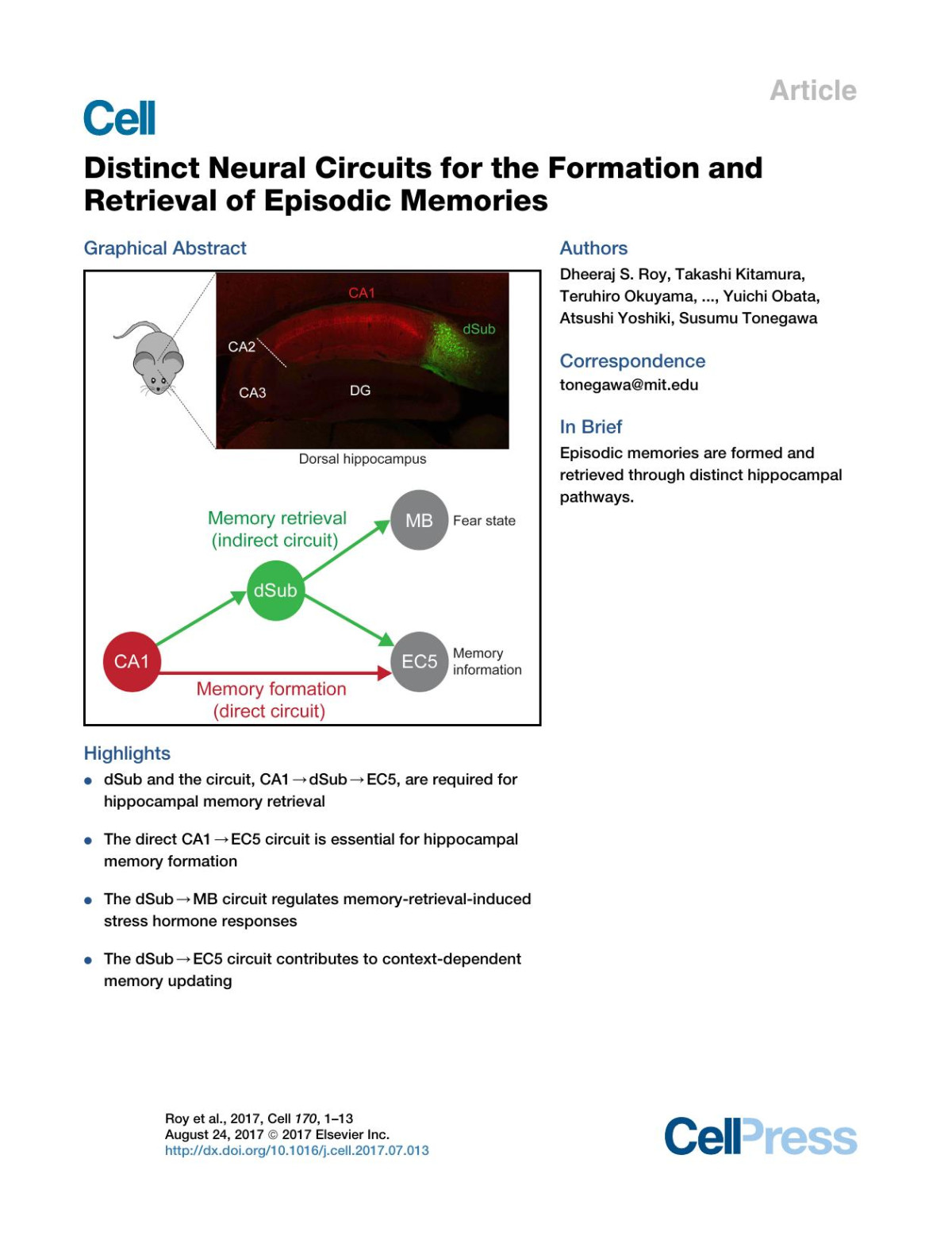 Distinct Neural Circuits For The Formation And Retrieval Of Episodic Memories Dheerajs Roy Takashi Kitamura Teruhiro Okuyama Sachiek Ogawa Chen Sun Yuichi Obata Atsushi Yoshiki Susumu Tonegawa
