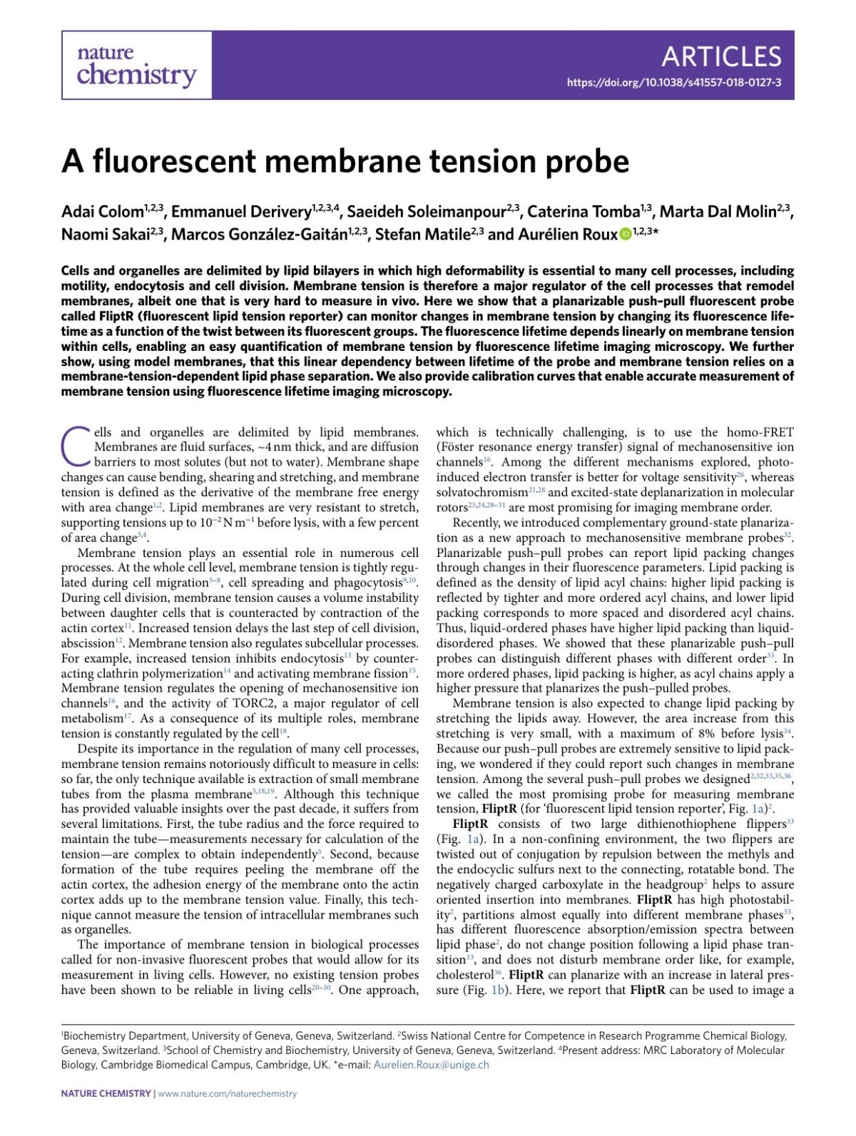 A Fluorescent Membrane Tension Probe Adai Colom Emmanuel Derivery Saeideh Soleimanpour Caterina Tomba Marta Dal Molin Naomi Sakai Marcos Gonzampx000e1lezgaitampx000e1n Stefan Matile Aurampx000e9lien Roux