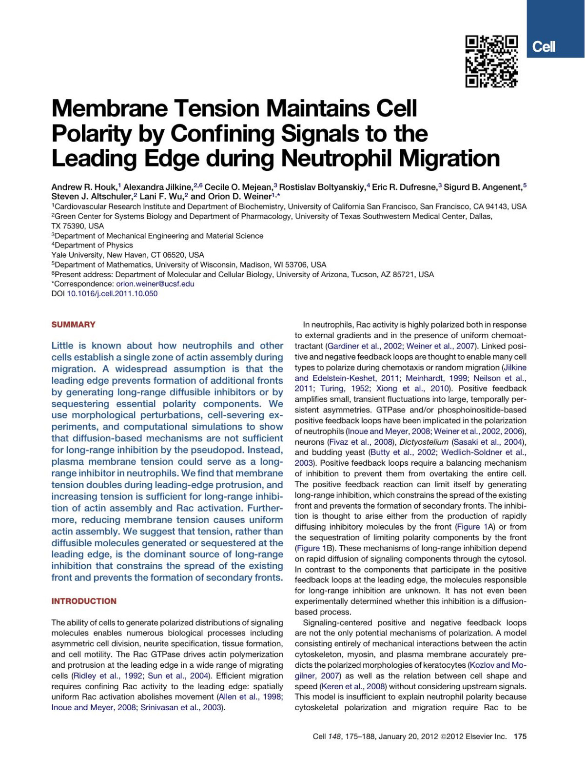 Membrane Tension Maintains Cell Polarity By Confining Signals To The Leading Edge During Neutrophil Migration Andrewr Houk Alexandra Jilkine Cecileo Mejean Rostislav Boltyanskiy Ericr Dufresne Sigurdb Angenent Stevenj Altschuler Lanif Wu Oriond Weiner