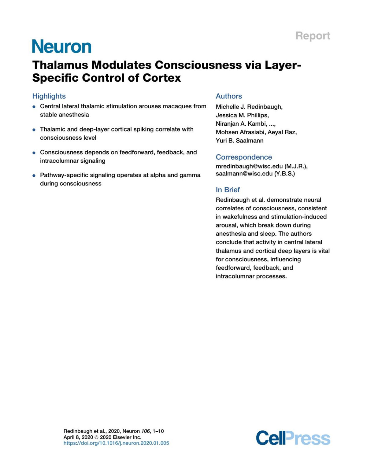 Thalamus Modulates Consciousness Via Layerspecific Control Of Cortex Michellej Redinbaugh Jessicam Phillips Niranjana Kambi Sounak Mohanta Samantha Andryk Gavenl Dooley Mohsen Afrasiabi Aeyal Raz Yurib Saalmann