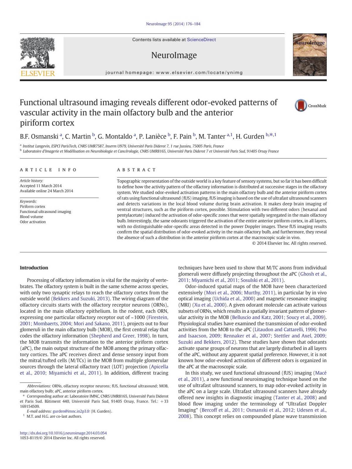 Functional Ultrasound Imaging Reveals Different Odorevoked Patterns Of Vascular Activity In The Main Olfactory Bulb And The Anterior Piriform Cortex Bf Osmanski C Martin G Montaldo P Lanice F Pain M Tanter H Gurden