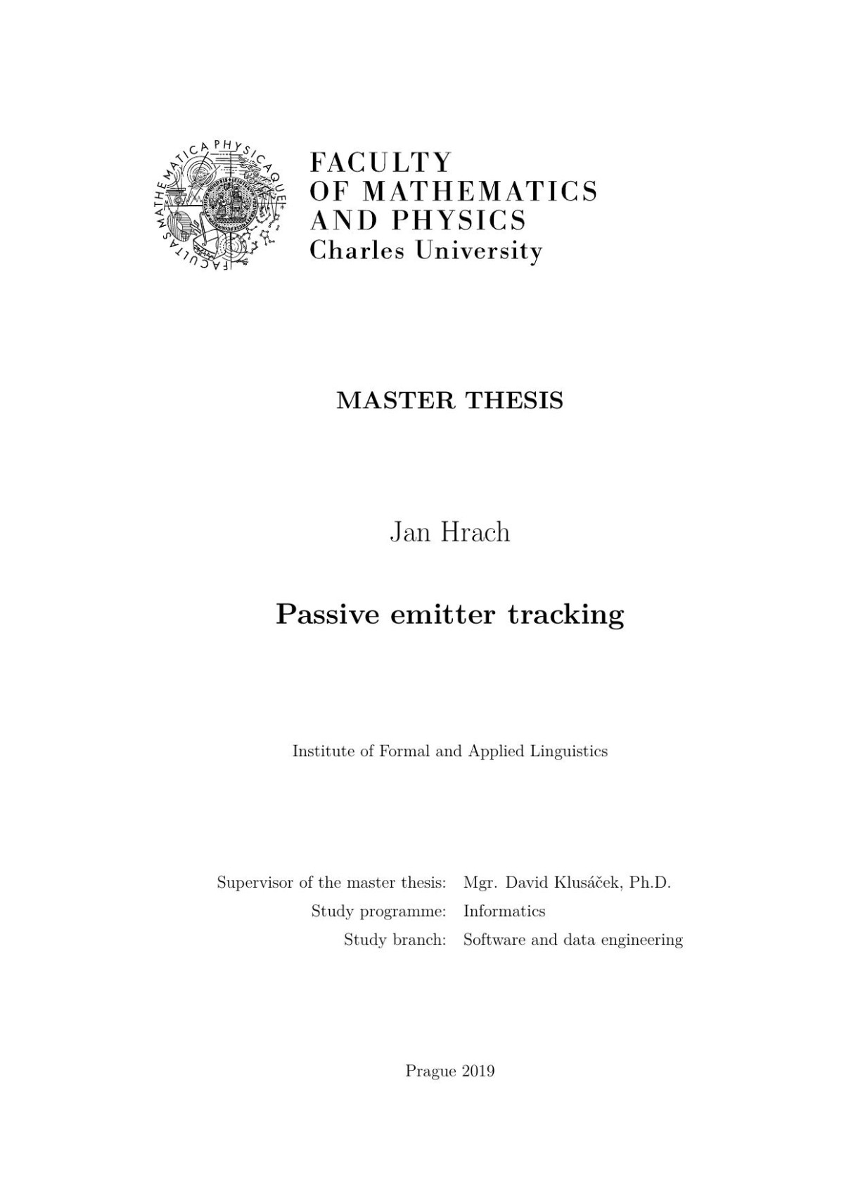 Passive Emitter Tracking Jan Hrach