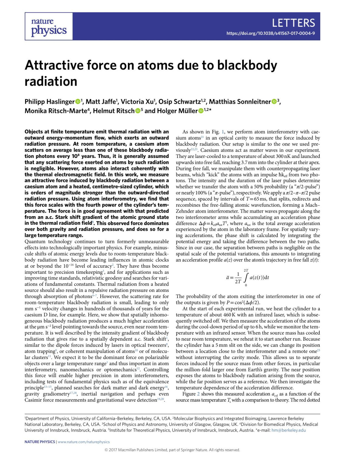 Attractive Force On Atoms Due To Blackbody Radiation Philipp Haslinger Matt Jaffe Victoria Xu Osip Schwartz Matthias Sonnleitner Monika Ritschmarte Helmut Ritsch Holger Mampx000fcller