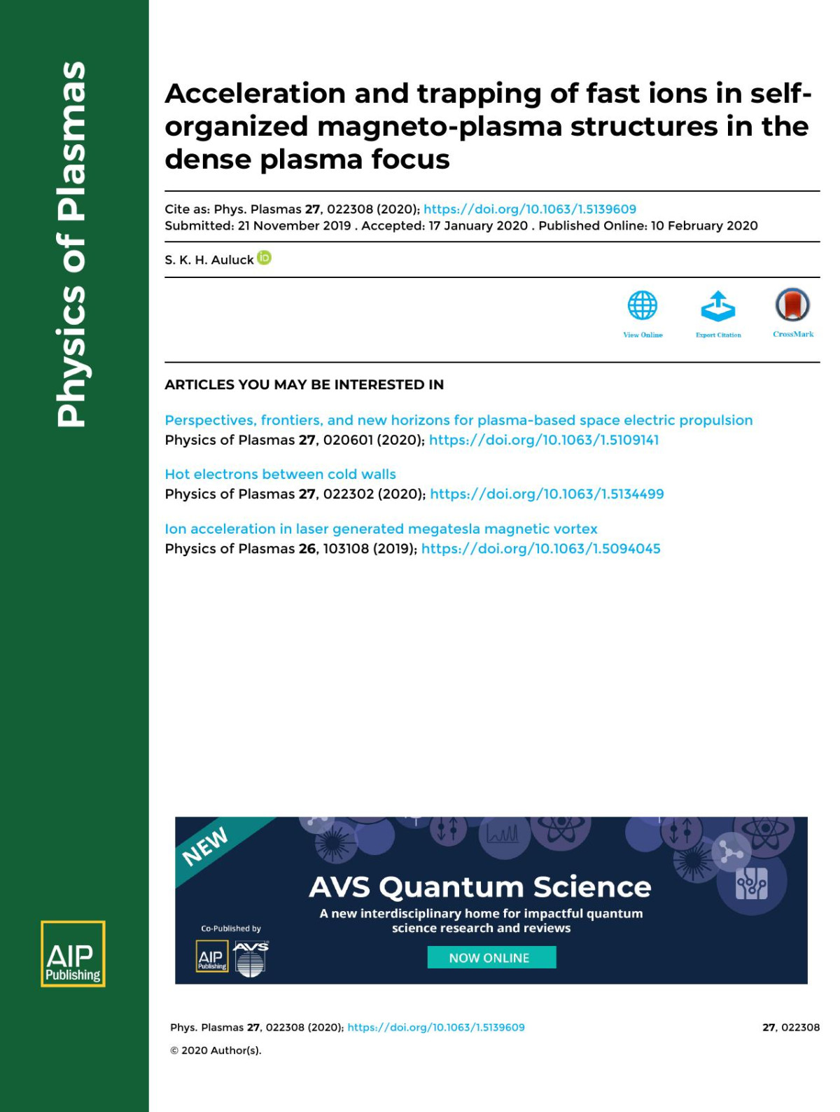 Acceleration And Trapping Of Fast Ions In Selforganized Magnetoplasma Structures In The Dense Plasma Focus S K H Auluck
