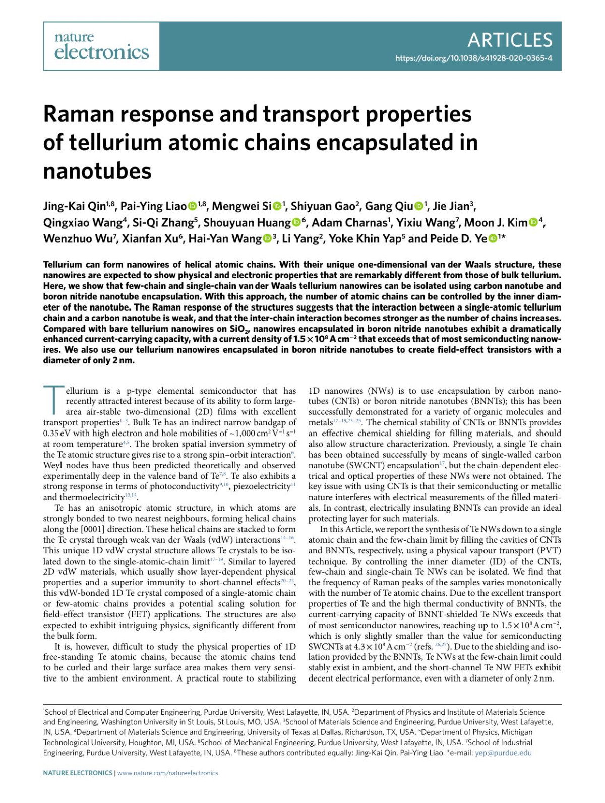 Raman Response And Transport Properties Of Tellurium Atomic Chains Encapsulated In Nanotubes Jingkai Qin Paiying Liao Mengwei Si Shiyuan Gao Gang Qiu Jie Jian Qingxiao Wang Siqi Zhang Shouyuan Huang Adam Charnas Yixiu Wang Moon J Kim Wenzhuo Wu Xianfan Xu Haiyan Wang Li Yang Yoke Khin Yap Peide D Ye