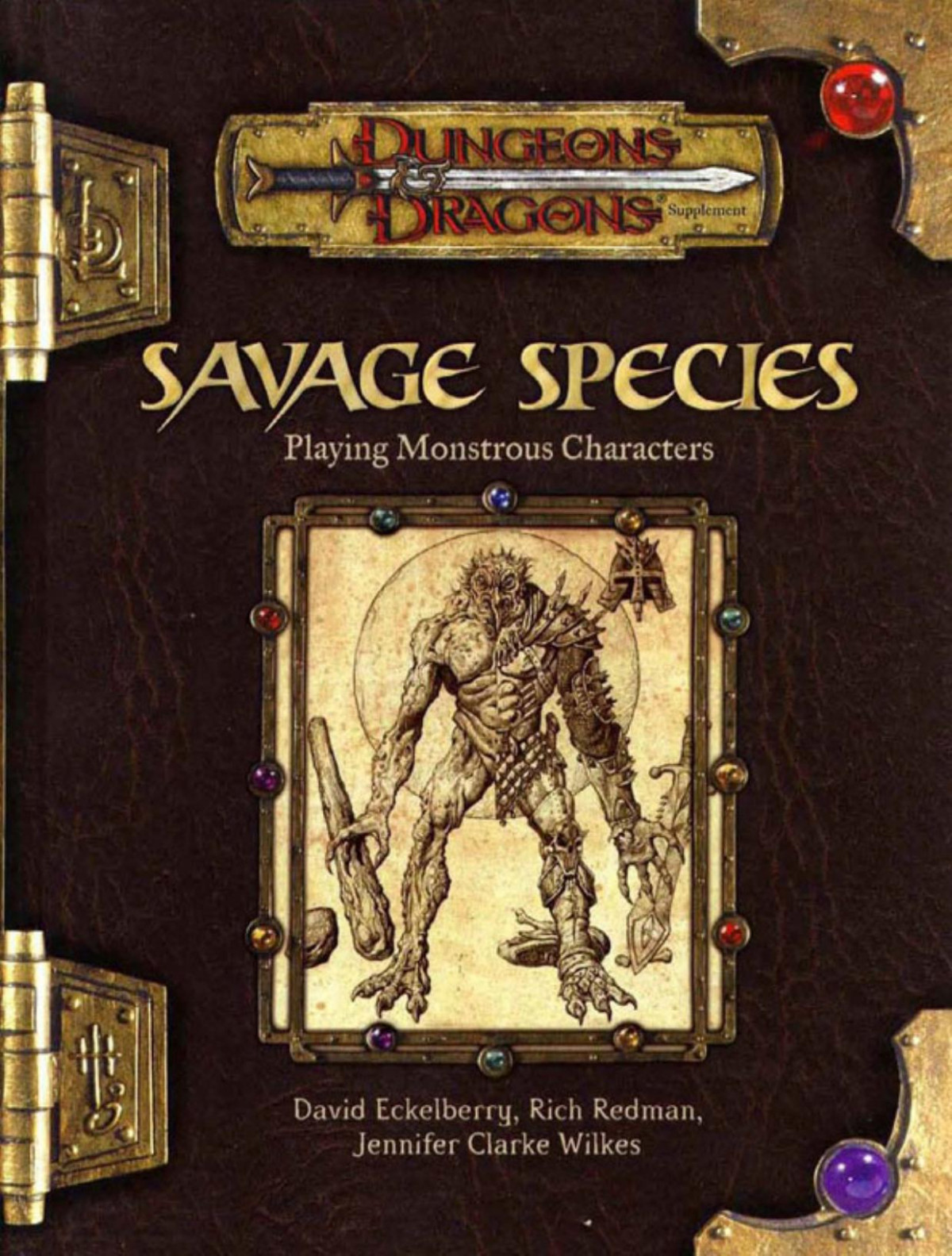 Dungeons And Dragons Savage Species Playing Monstrous Characters Jennifer Clarke Wilkes David Eckelberry Rich Redman Sean K Reynolds
