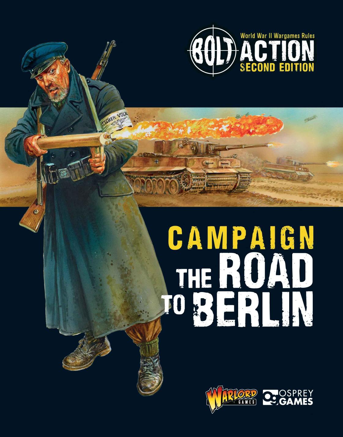 Bolt Action Campaign The Road To Berlin Roger Gerrish