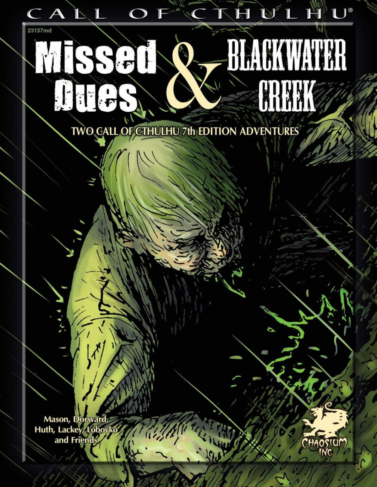 Missed Dues Blackwater Creek Scott Dorward Mike Mason