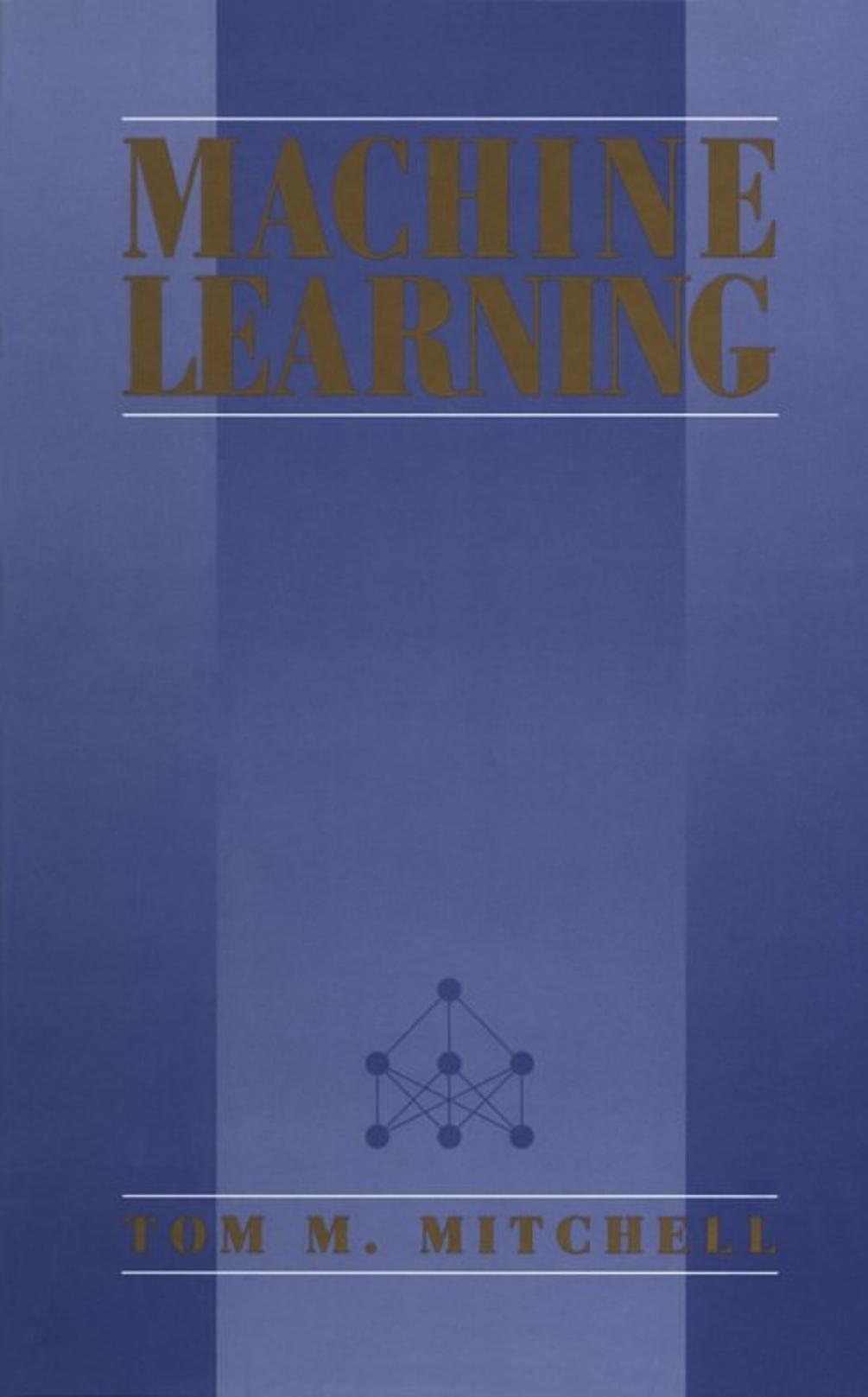 Machine Learning An Artificial Intelligence Approach Ryszard S Michalski Jaime G Carbonell Tom M Mitchell