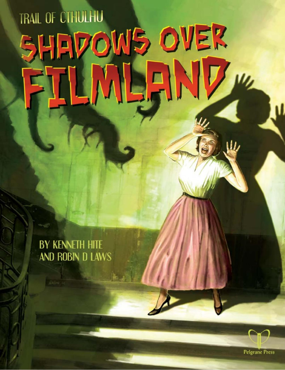 Shadows Over Filmland Kenneth Hite Robin D Laws