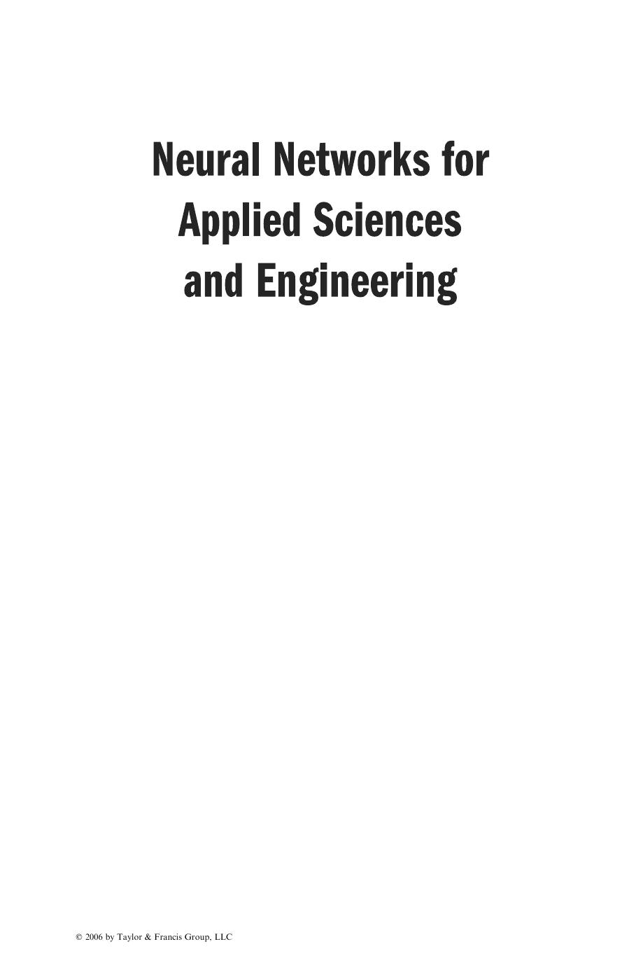 Neural Networks For Applied Sciences And Engineering From Fundamentals To Complex Pattern Recognition Sandhya Samarasinghe