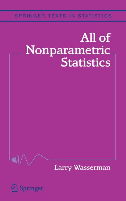 All Of Nonparametric Statistics Larry Wasserman