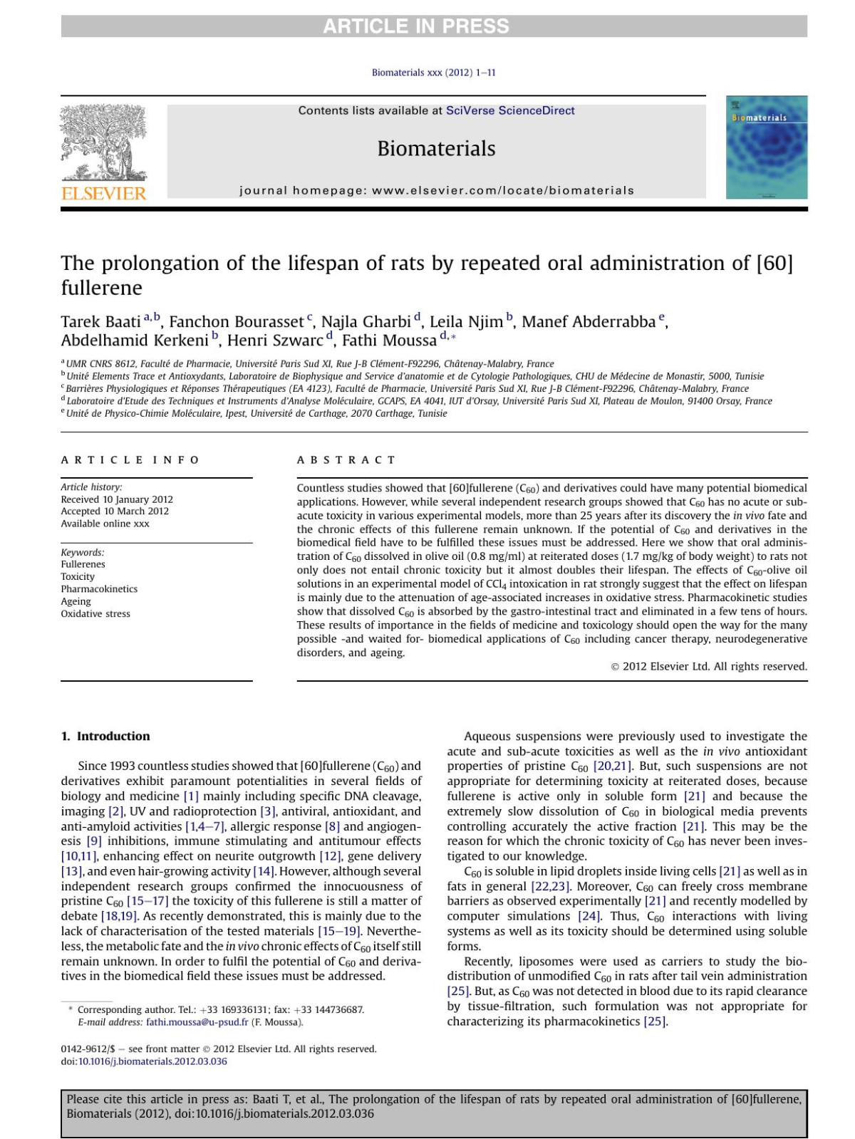The Prolongation Of The Lifespan Of Rats By Repeated Oral Administration Of 60fullerene Tarek Baati Fanchon Bourasset Najla Gharbi Leila Njim Manef Abderrabba Abdelhamid Kerkeni Henri Szwarc Fathi Moussa