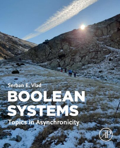 Boolean Systems Topics In Asynchronicity Serban Vlad