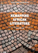 Remapping African Literature Olabode Ibironke