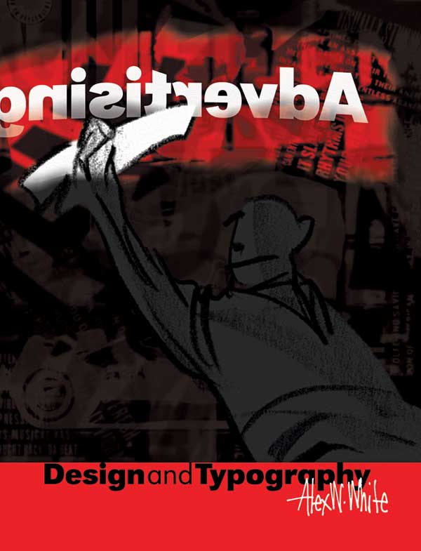 Advertising Design And Typography Alex W White