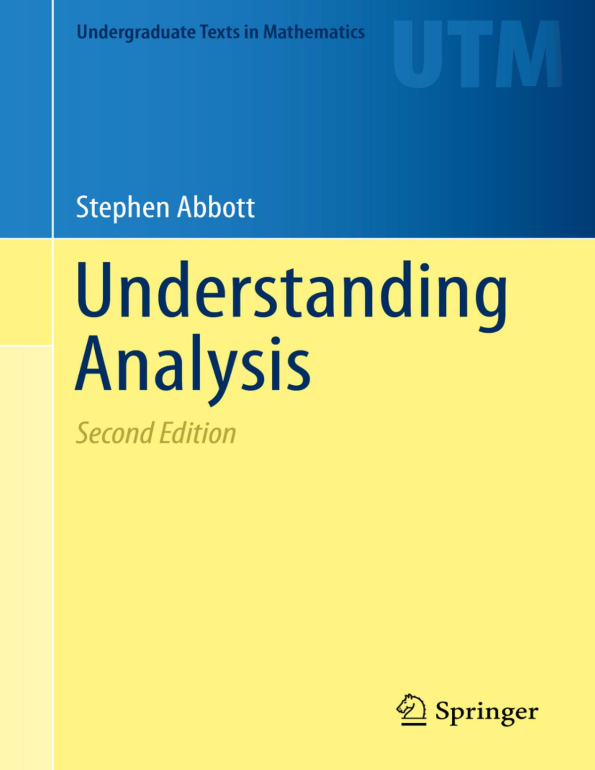 Understanding Analysis Second Edition 2nd Edition Stephen Abbott