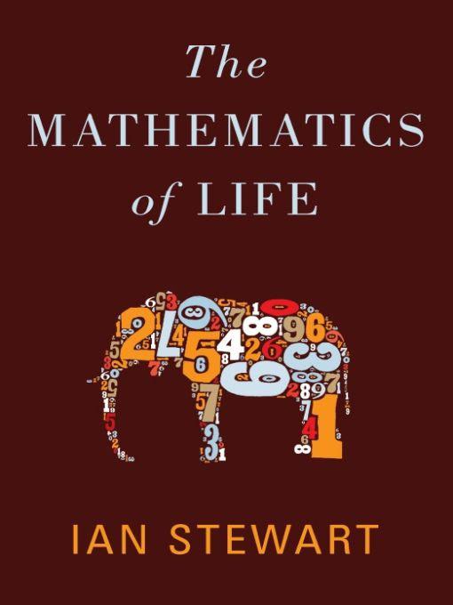 The Mathematics Of Life Ian Stewart