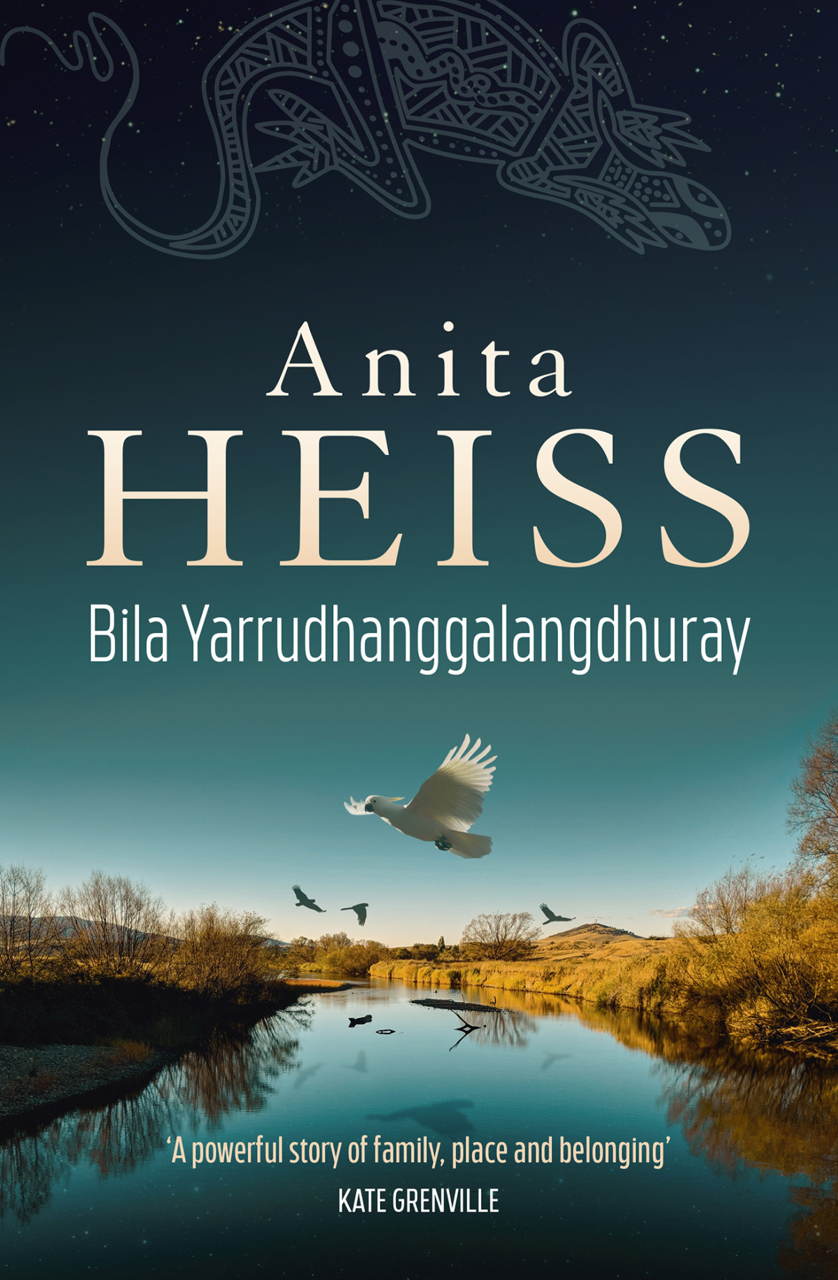 Bila Yarrudhanggalangdhuray Anita Heiss