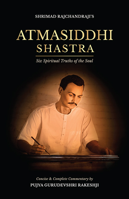 Atmasiddhi Shastra Pujya Gurudevshri Rakeshji