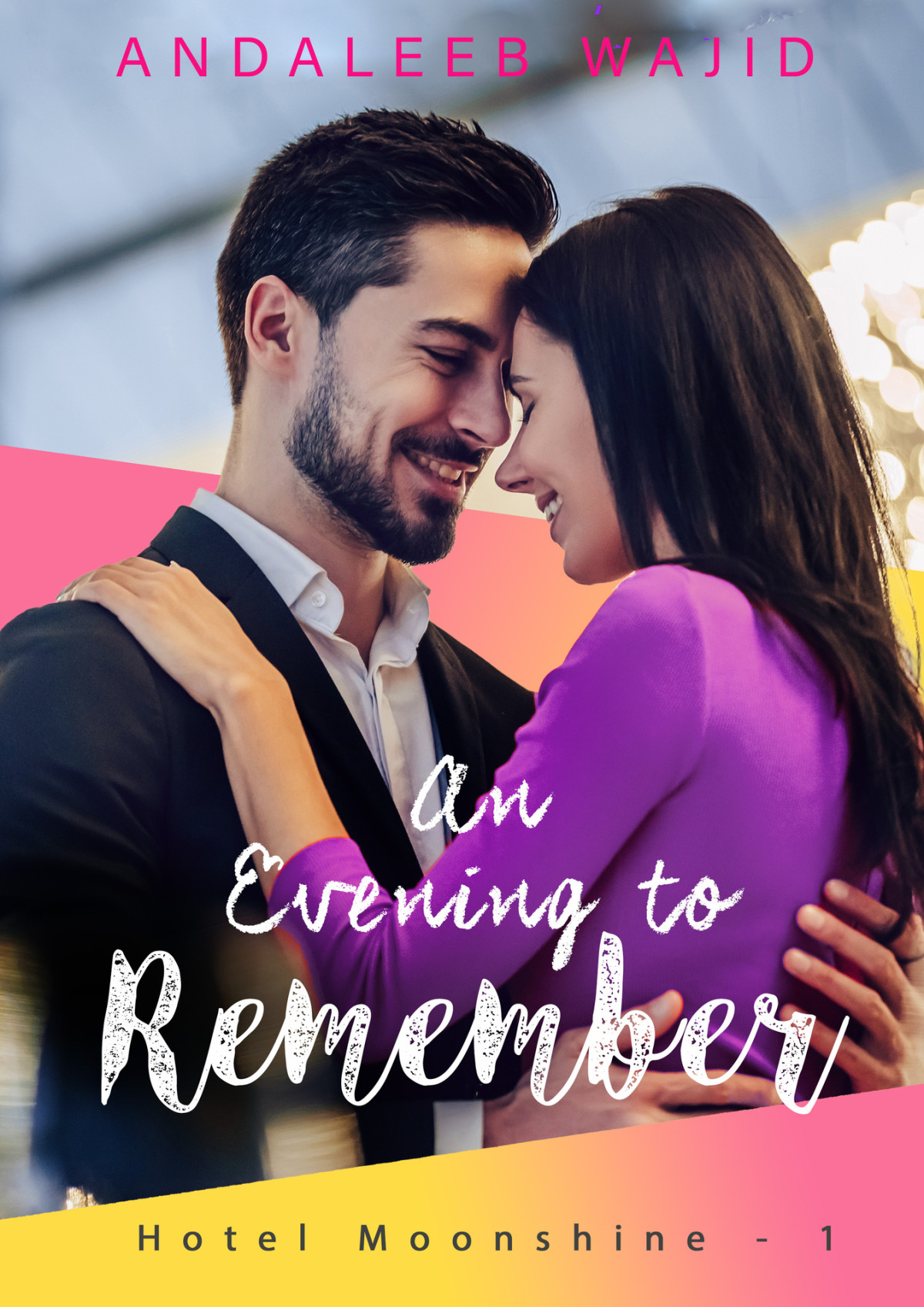 An Evening To Remember A Second Chance Romance Wajid Andaleeb