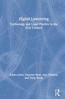 Digital Lawyering Technology And Legal Practice In The 21st Century 1st Edition Emma Jones Law Teacher