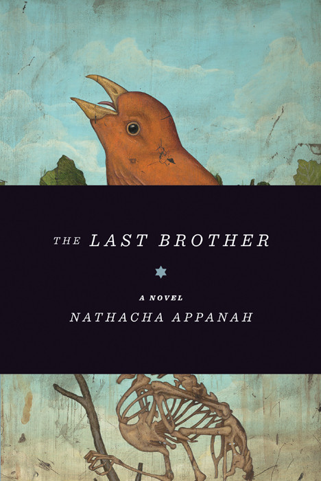 The Last Brother Nathacha Appanah