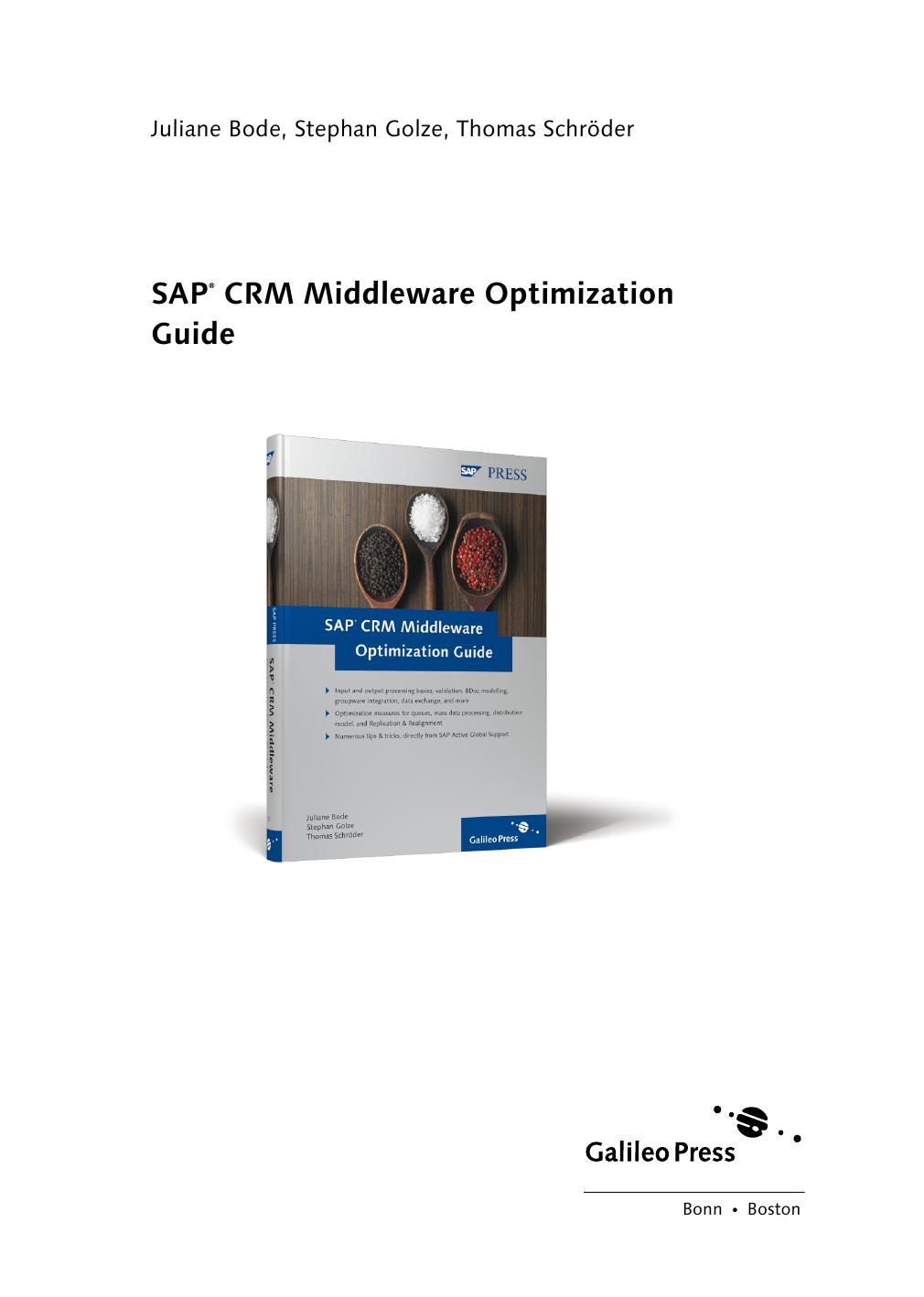 Sap Crm Middleware Optimization Guide Juliane Bode Stephan Golze Thomas Schrder