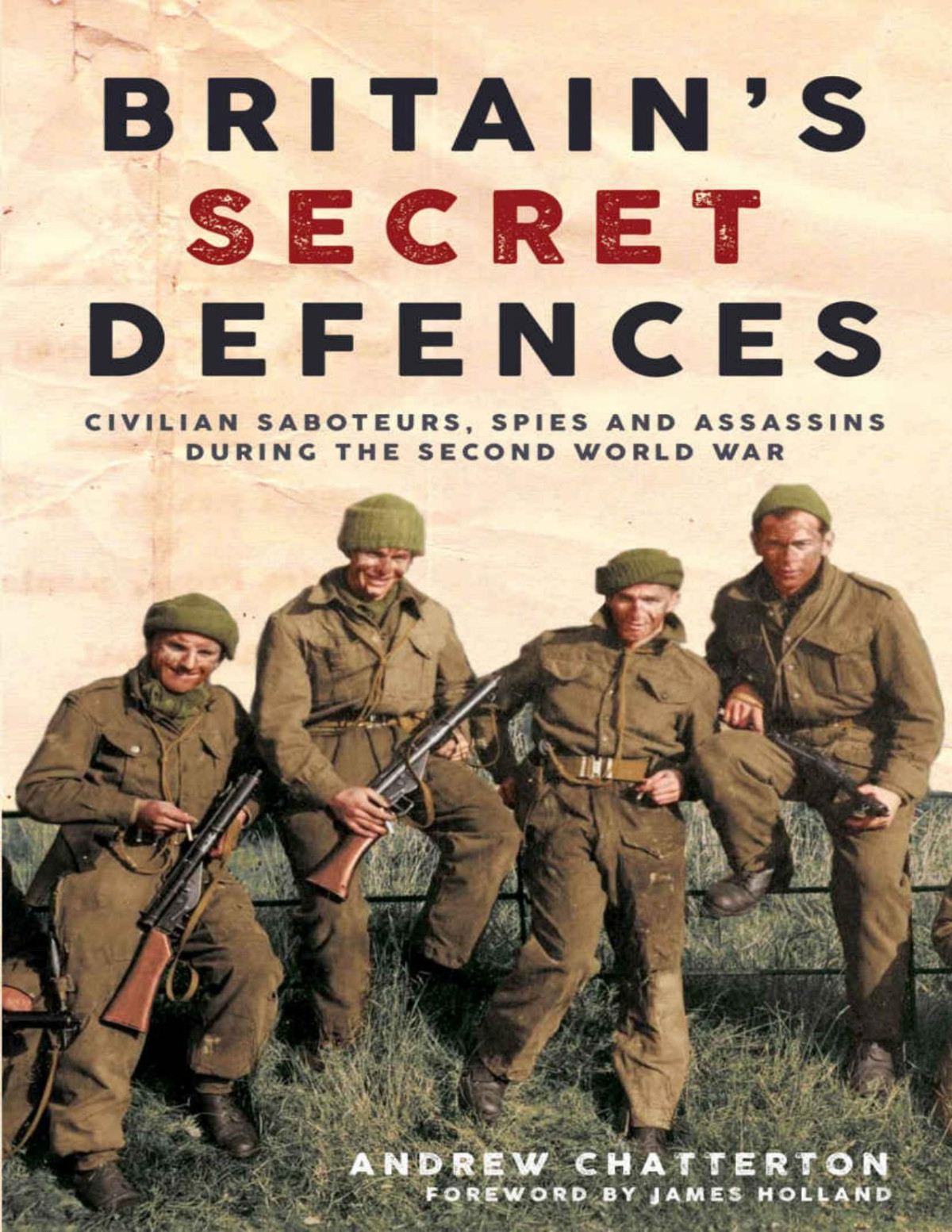 Britains Secret Defences Andrew Chatterton