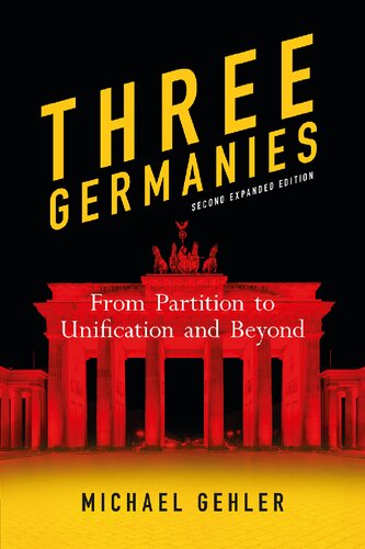 Three Germanies 2nd Michael Gehler