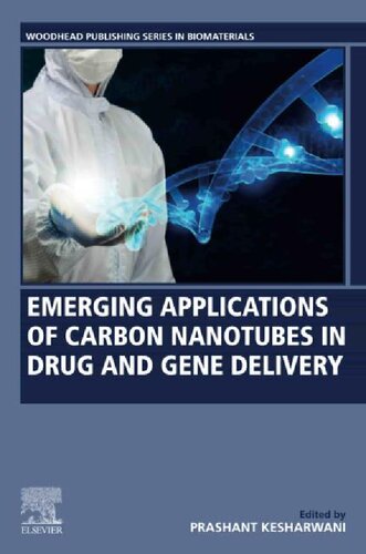 Emerging Applications Of Carbon Nanotubes In Drug And Gene Delivery Prashant Kesharwani