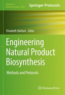 Engineering Natural Product Biosynthesis 1st Elizabeth Skellam