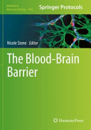 The Bloodbrain Barrier 1st Nicole Stone