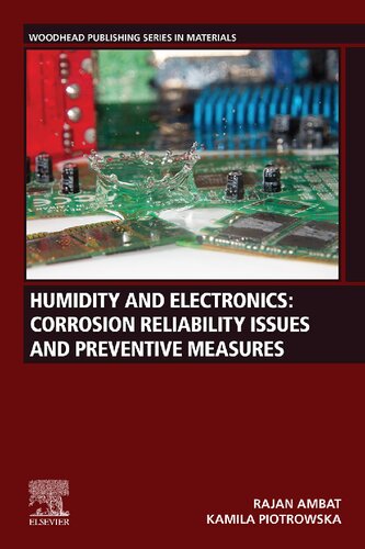 Humidity And Electronics Corrosion Reliability Issues And Preventive Measures Rajan Ambat