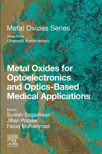 Metal Oxides For Optoelectronics And Opticsbased Medical Applications Suresh Sagadevan