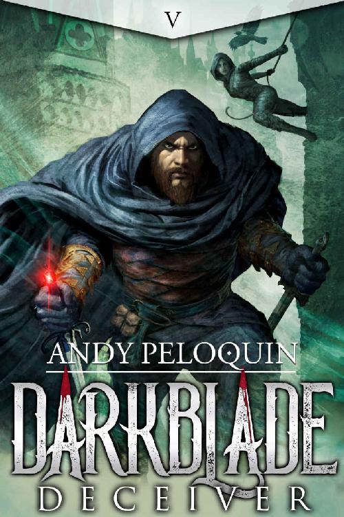 Deceiver Darkblade 5 1st Edition Andy Peloquin