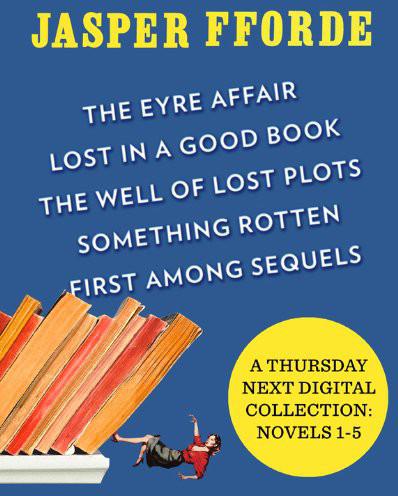 A Thursday Next Digital Collection Novels 15 Fforde Jasper