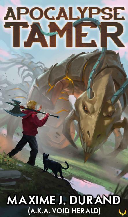 Apocalypse Tamer A Litrpg Adventure Maxime J Durand Void Herald