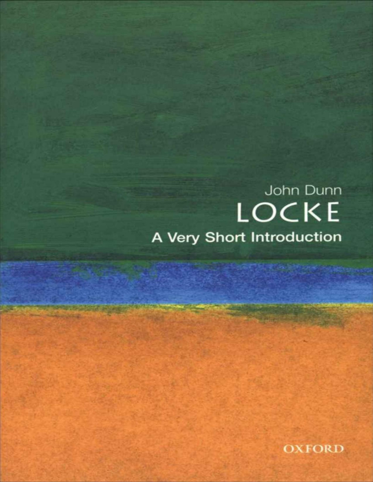 Locke A Very Short Introduction John Dunn