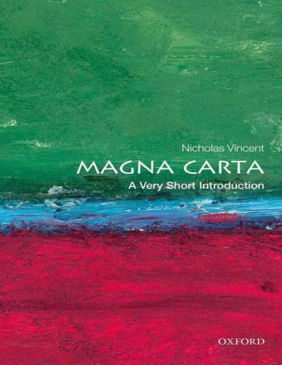 Magna Carta A Very Short Introduction Nicholas Vincent