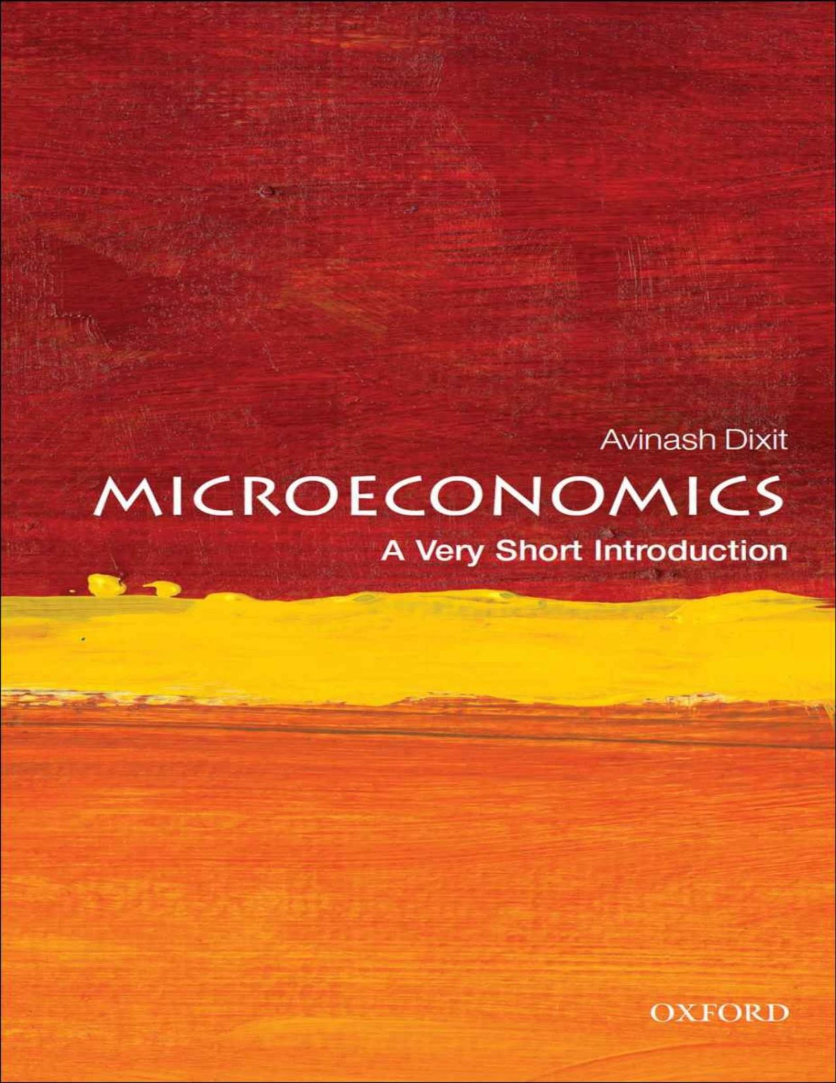 Microeconomics A Very Short Introduction Avinash Dixit