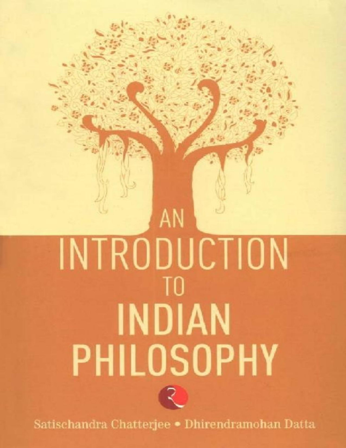 An Introduction To Indian Philosophy Pdfdrivecom 7th Edition Satishchandra Chatterjee Dhirendramohan Datta