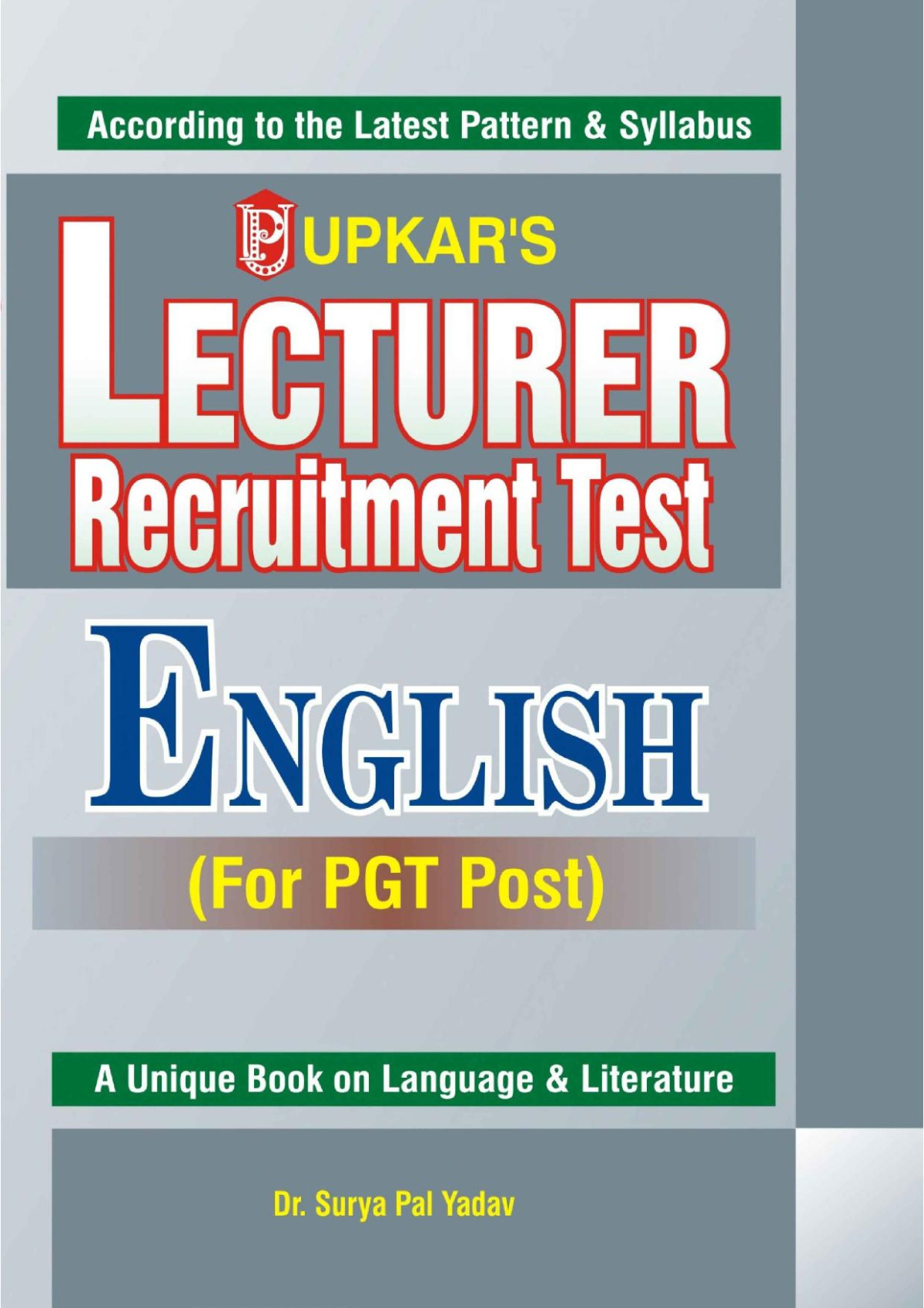 Upkars Lecturer Recruitment Test English For Pgt Study Guide Dr Surya Pal Yadav