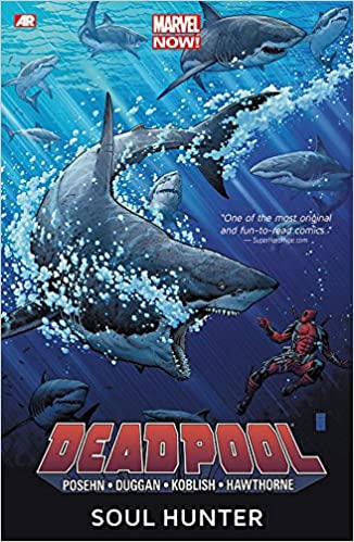 Deadpool Vol 2 Soul Hunter Brian Posehn Gerry Duggan